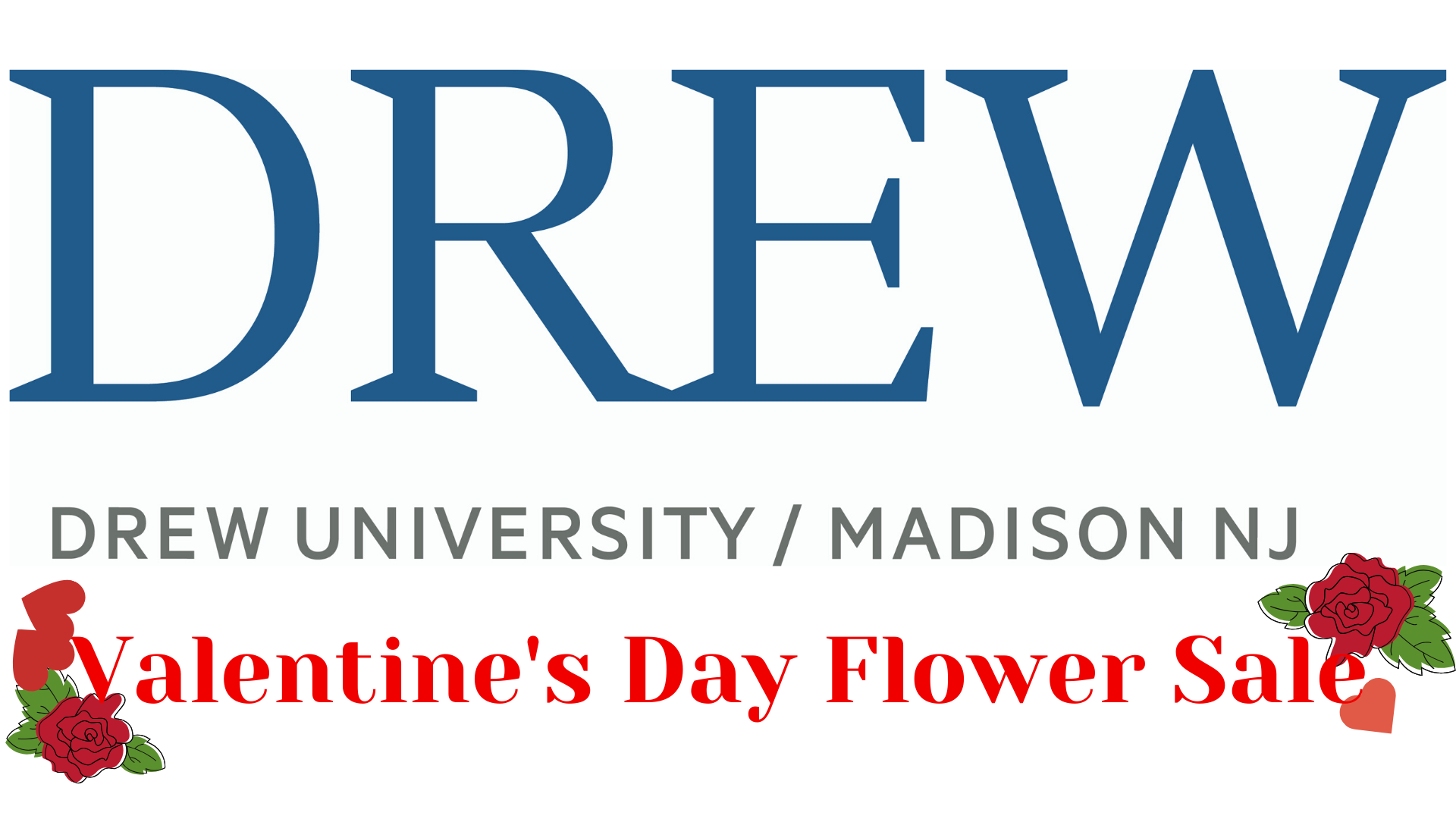 Drew University Valentine’s Day