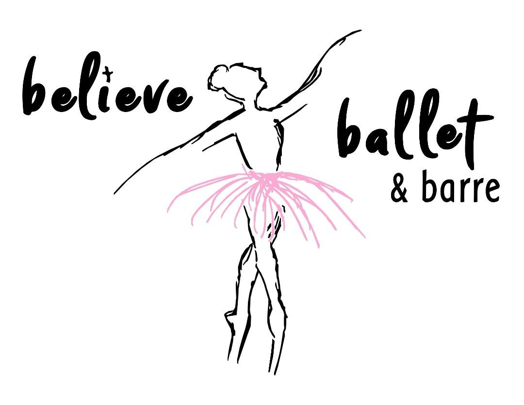 Believe Ballet And Barre